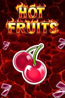 Hot Fruits